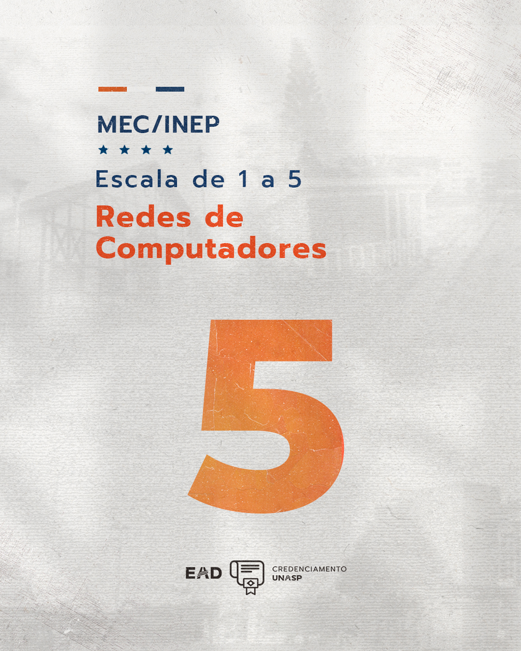 MEC dá nota máxima ao Curso de Redes de Computadores da EAD
